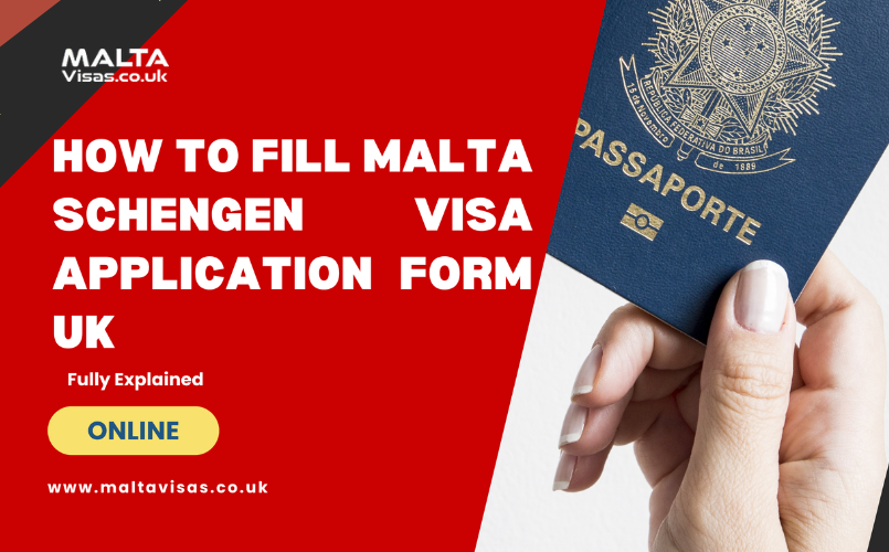Malta Schengen Visa application form UK