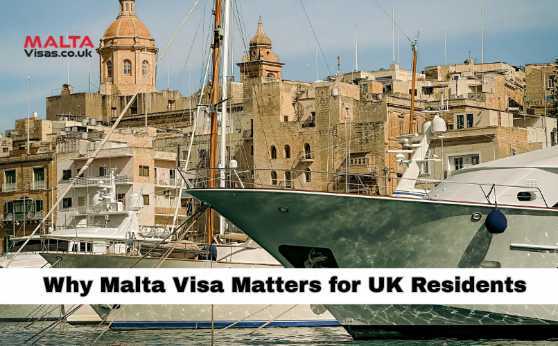 Why Malta Visa Matters for UK Residents